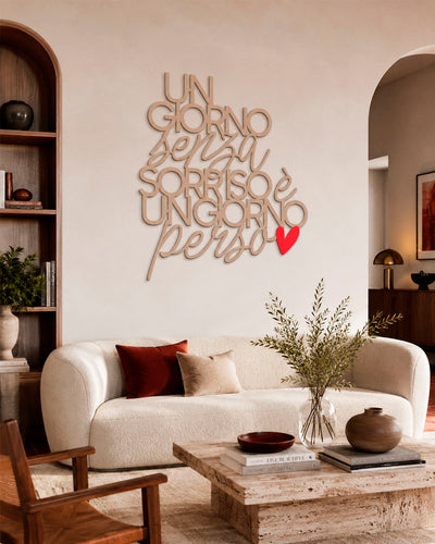 Scritta Un giorno senza un sorriso è un giorno perso