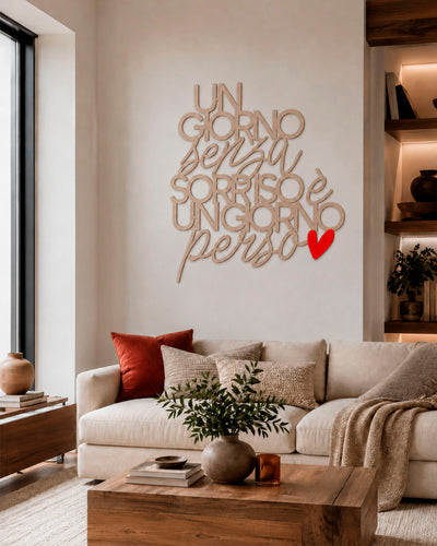 Scritta Un giorno senza un sorriso è un giorno perso