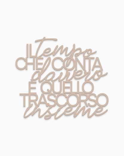 Scritta in Legno Il tempo che conta