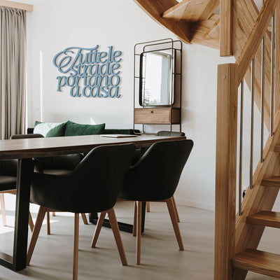 Scritta in Legno Tutte le strade portano a casa