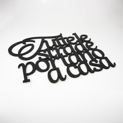 Scritta in Legno Tutte le strade portano a casa