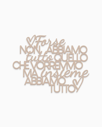 Scritta in Legno Insieme abbiamo tutto