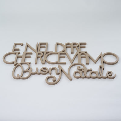 Scritta in Legno è nel dare che riceviamo