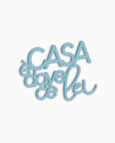 Scritta in Legno Casa è dove c'è lei