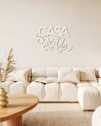 Scritta in Legno Casa è dove c'è lei