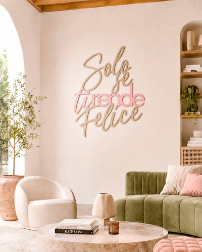 Scritta in legno Solo se ti rende felice