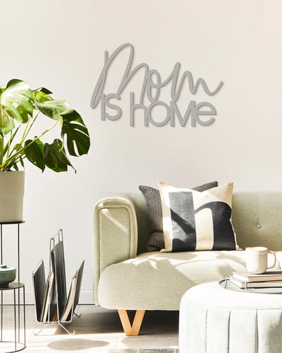 Scritta in Legno Mom is Home