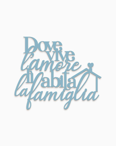 Scritta in Legno Dove vive l'amore