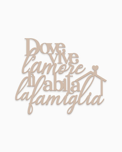 Scritta in Legno Dove vive l'amore