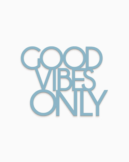 scritta decorativa per la casa motivazionale idea regalo scritta in legno good vibes only #colore_azzurro-polvere