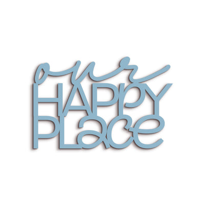 Scritta in Legno Our Happy Place