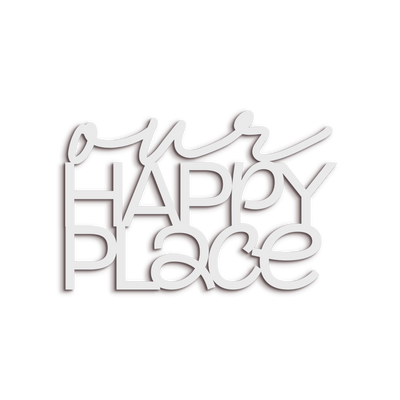 Scritta in Legno Our Happy Place