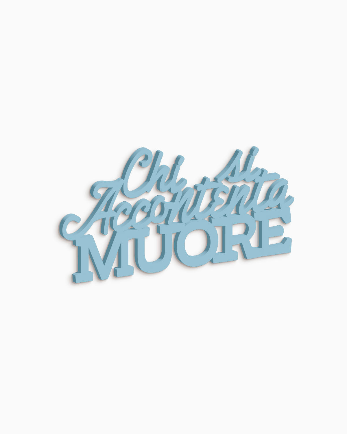 Scritta in legno Chi si accontenta muore