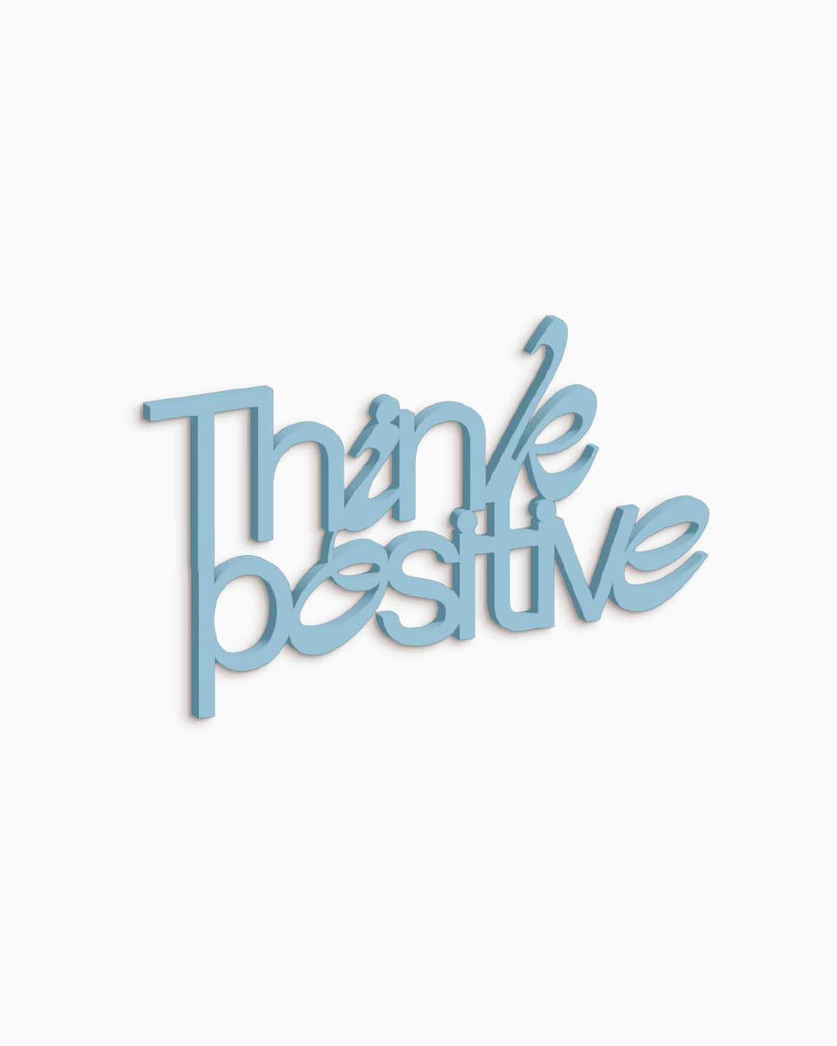 Scritta Think positive