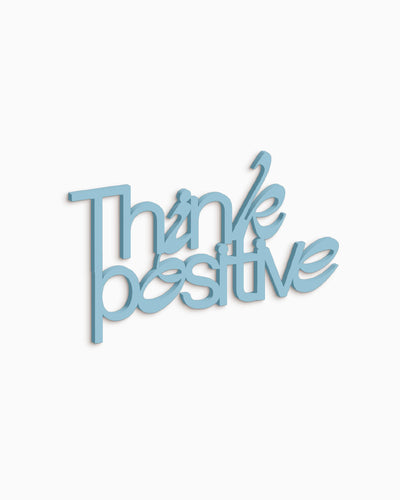 Scritta Think positive
