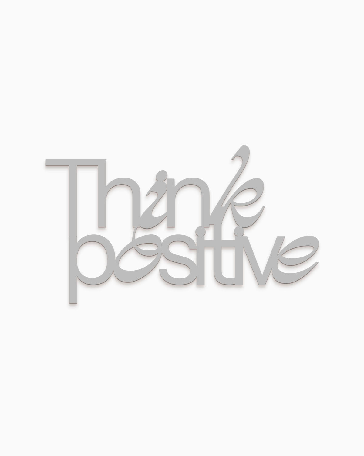 Scritta Think positive