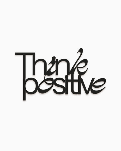 Scritta Think positive
