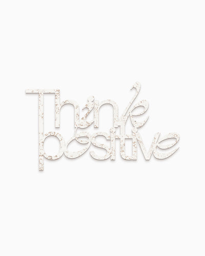 Scritta Think positive