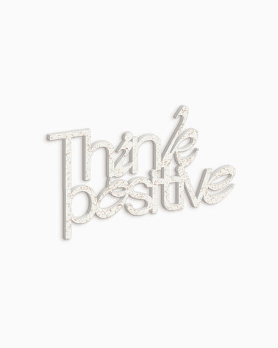 Scritta Think positive