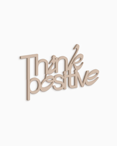 Scritta Think positive