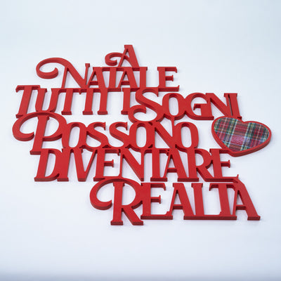 Scritta in Legno a Natale tutti i sogni diventano realtà