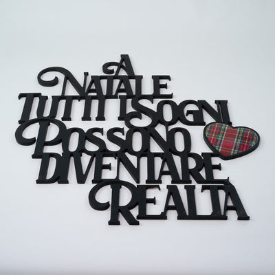 Scritta in Legno a Natale tutti i sogni diventano realtà