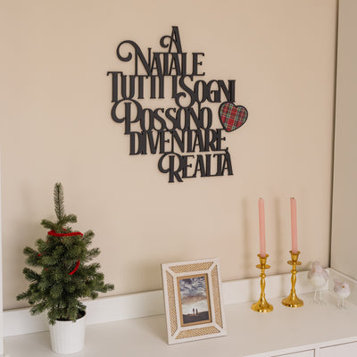 Scritta in Legno a Natale tutti i sogni diventano realtà