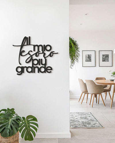 Scritta in Legno Al mio tesoro più grande