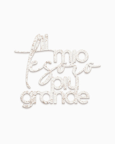 Scritta in Legno Al mio tesoro più grande