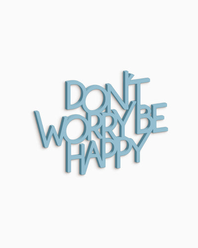scritta in legno decorazione da appendere dont' worry be happy 
 