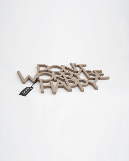 scritta in legno decorazione da appendere dont' worry be happy 
 #colore_tortora