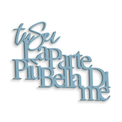 Scritta in Legno La parte più bella