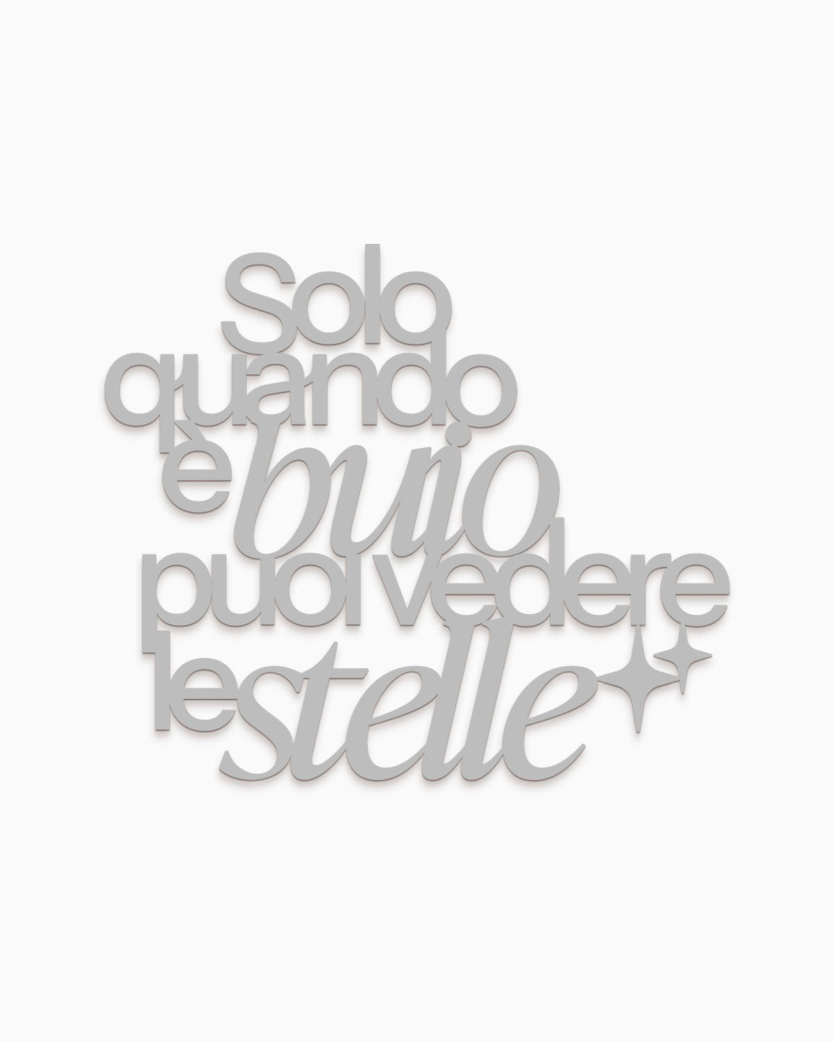 Scritta Solo quando è buio