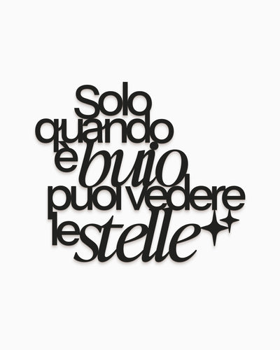 Scritta Solo quando è buio