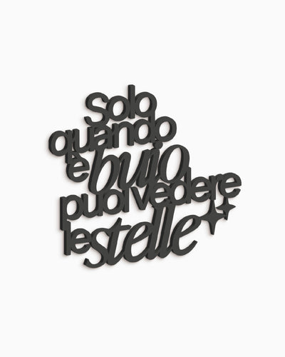 Scritta Solo quando è buio