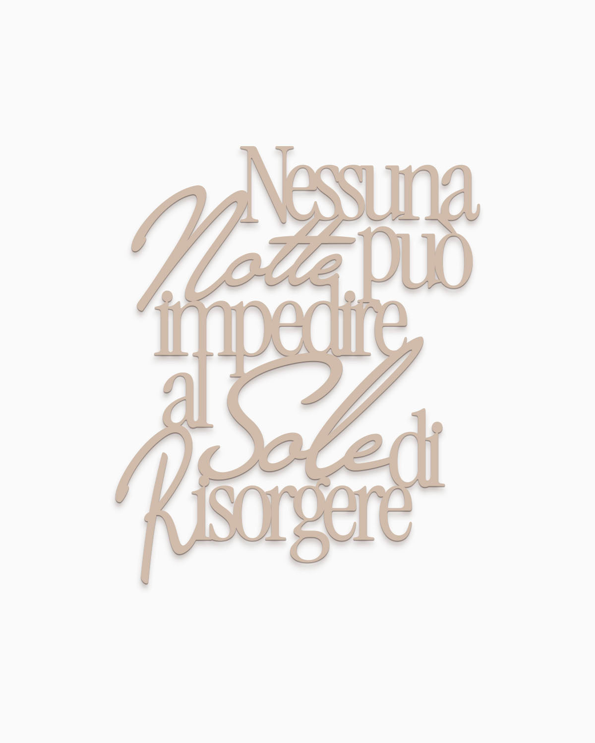 Scritta in legno Nessuna notte