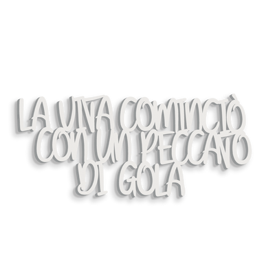 La vita cominciò con un peccato di gola