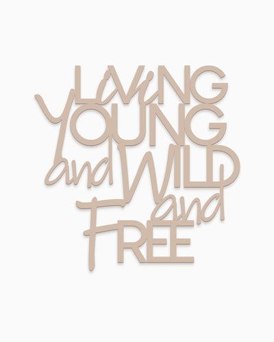 Scritta in legno Young, wild and free