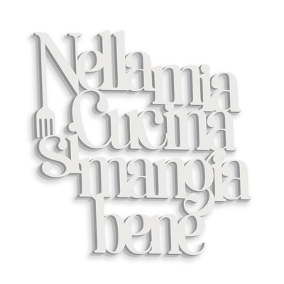 Scritta in Legno Nella mia cucina si mangia bene