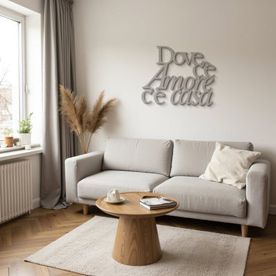 Scritta in Legno Dove c'è amore c'è casa