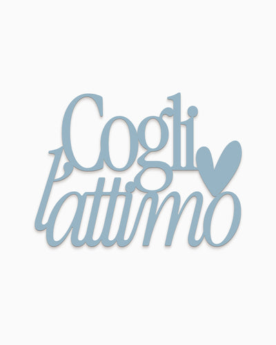 Scritta in legno Cogli l’attimo