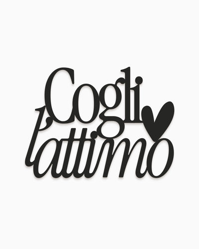 Scritta in legno Cogli l’attimo