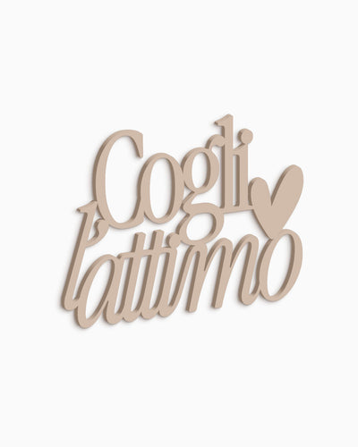 Scritta in legno Cogli l’attimo