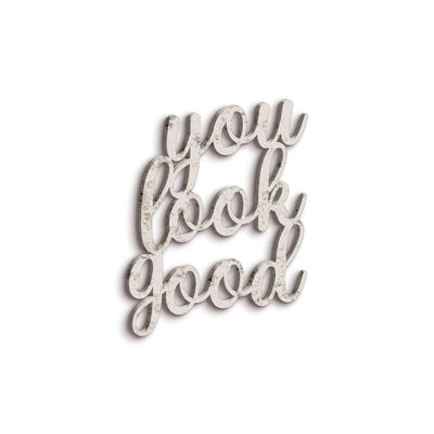 Scritta in Legno You Look Good