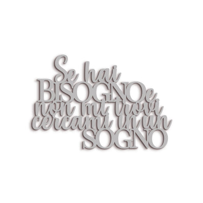 Scritta in Legno Cercami in un sogno