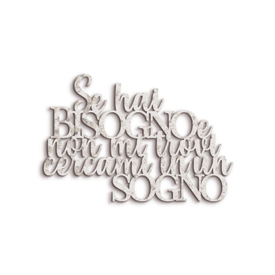 Scritta in Legno Cercami in un sogno