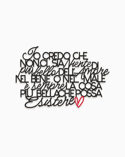 Scritta La cosa più bella che possa esistere