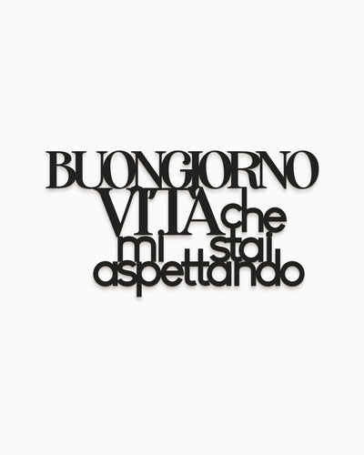 Scritta in Legno Buongiorno Vita