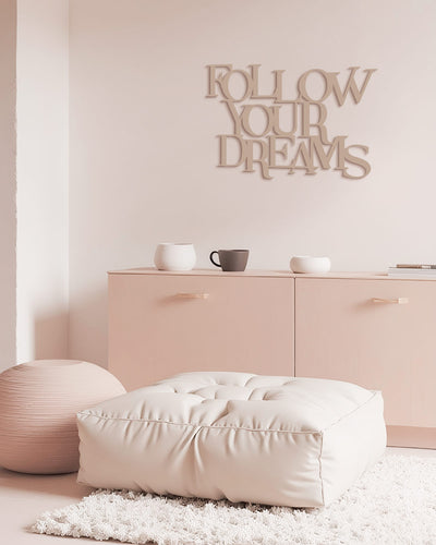 decorazione in legno follow your dreams scritta da appendere #colore_tortora