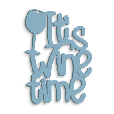 Scritta in Legno It's Wine Time